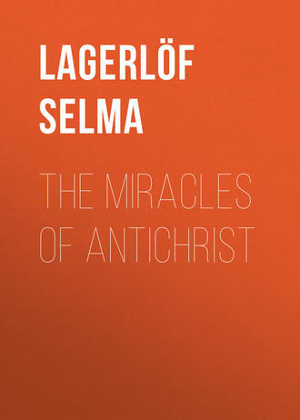 Обложка книги «The Miracles of Antichrist»