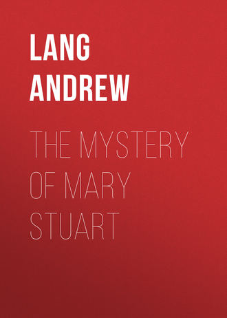 Обложка книги «The Mystery of Mary Stuart»