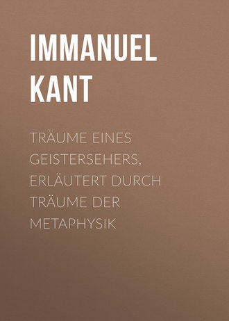 Обложка книги «Träume eines Geistersehers, erläutert durch Träume der Metaphysik»