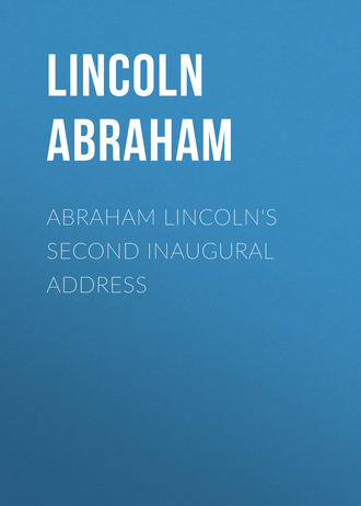 Обложка книги «Abraham Lincoln's Second Inaugural Address»