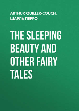 Обложка книги «The Sleeping Beauty and other fairy tales»