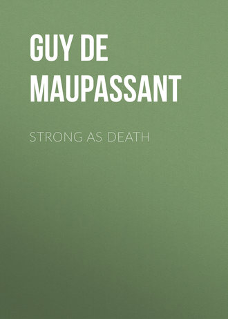 Обложка книги «Strong as Death»