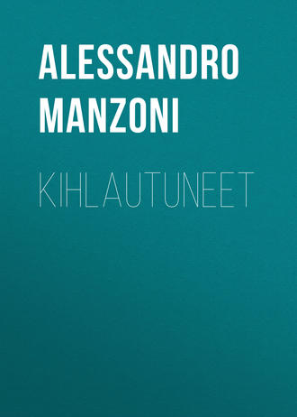 Alessandro Manzoni. Kihlautuneet