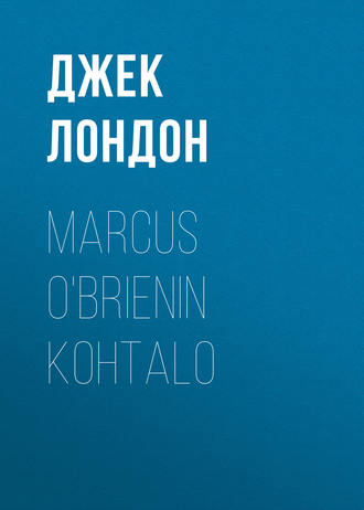 Обложка книги «Marcus O'Brienin kohtalo»