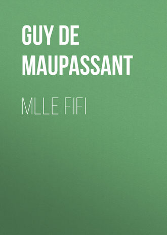 Обложка книги «Mlle Fifi»