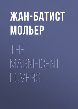 Обложка книги «The Magnificent Lovers»