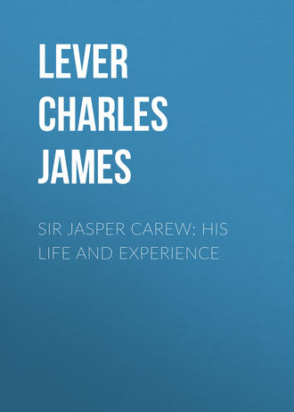 Обложка книги «Sir Jasper Carew: His Life and Experience»