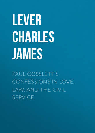 Обложка книги «Paul Gosslett's Confessions in Love, Law, and The Civil Service»