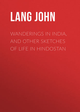 Обложка книги «Wanderings in India, and Other Sketches of Life in Hindostan»