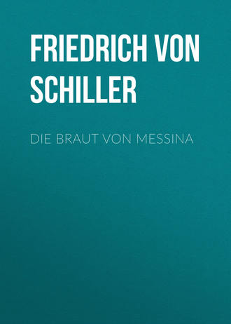 Обложка книги «Die Braut von Messina»