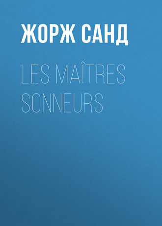 Обложка книги «Les Maîtres sonneurs»