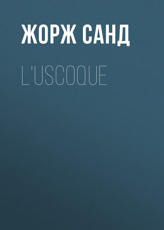 Обложка книги «L'Uscoque»