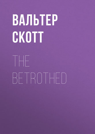 Обложка книги «The Betrothed»