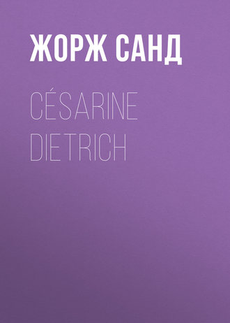 Обложка книги «Césarine Dietrich»
