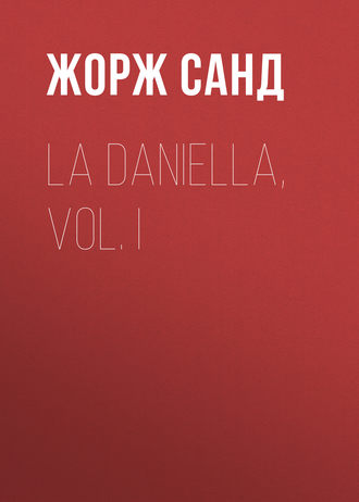 Обложка книги «La Daniella, Vol. I»