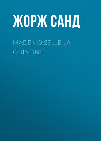 Обложка книги «Mademoiselle La Quintinie»