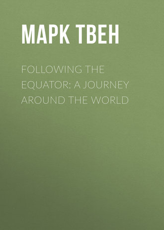 Обложка книги «Following the Equator: A Journey Around the World»