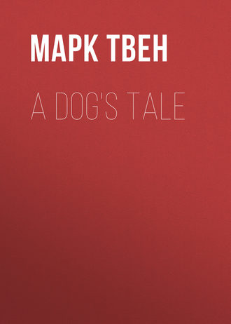 Обложка книги «A Dog's Tale»