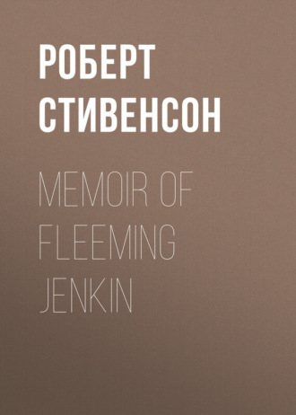 Обложка книги «Memoir of Fleeming Jenkin»