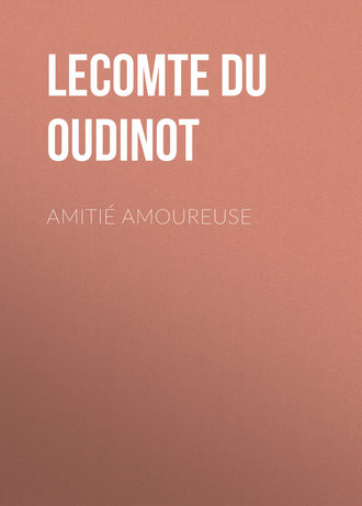 Обложка книги «Amitié amoureuse»