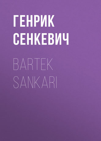 Обложка книги «Bartek Sankari»