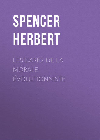 Обложка книги «Les bases de la morale évolutionniste»