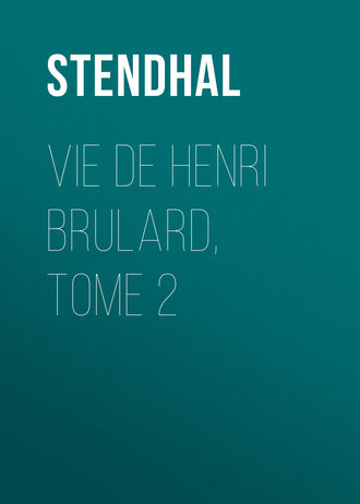 Обложка книги «Vie de Henri Brulard, tome 2»