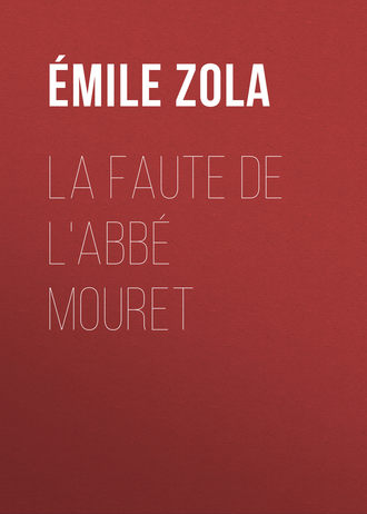 Обложка книги «La Faute de l'abbé Mouret»