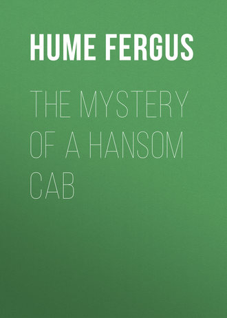 Обложка книги «The Mystery of a Hansom Cab»