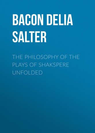 Обложка книги «The Philosophy of the Plays of Shakspere Unfolded»