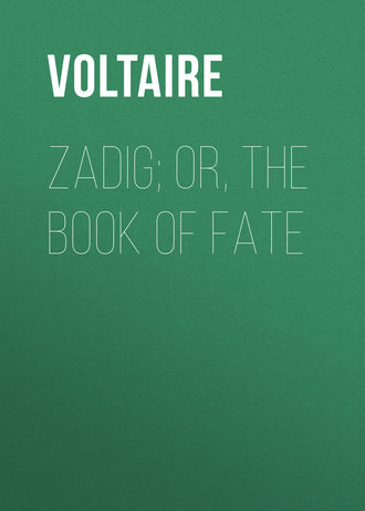 Обложка книги «Zadig; Or, The Book of Fate»