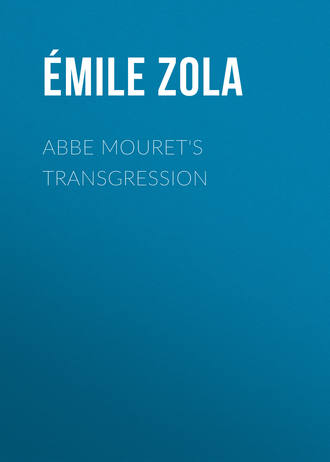 Обложка книги «Abbe Mouret's Transgression»