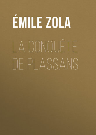 Обложка книги «La Conquête de Plassans»