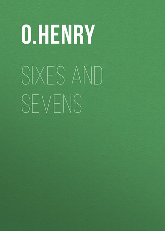 Обложка книги «Sixes and Sevens»
