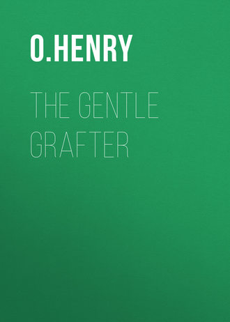Обложка книги «The Gentle Grafter»
