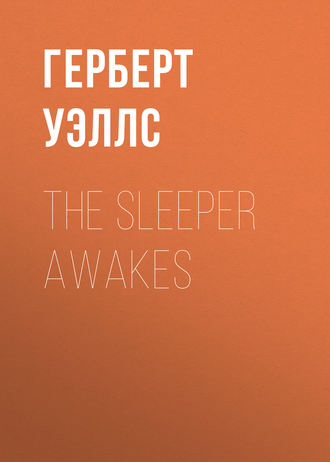 Обложка книги «The Sleeper Awakes»