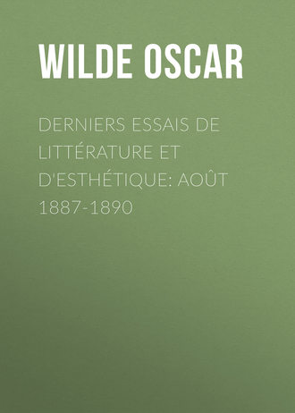 Обложка книги «Derniers essais de littérature et d'esthétique: août 1887-1890»
