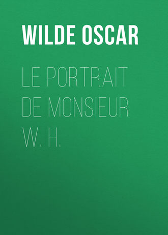 Обложка книги «Le portrait de monsieur W. H.»