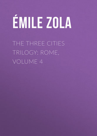 Обложка книги «The Three Cities Trilogy: Rome, Volume 4»