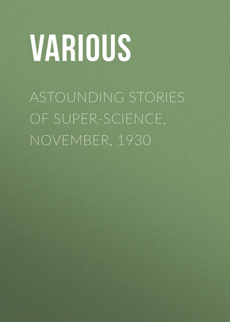 Обложка книги «Astounding Stories of Super-Science, November, 1930»