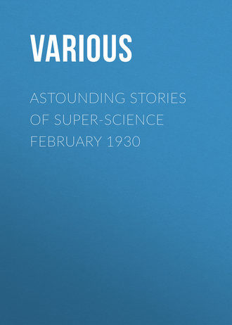Обложка книги «Astounding Stories of Super-Science February 1930»
