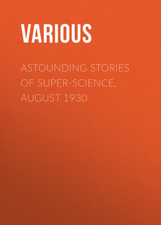 Обложка книги «Astounding Stories of Super-Science, August 1930»