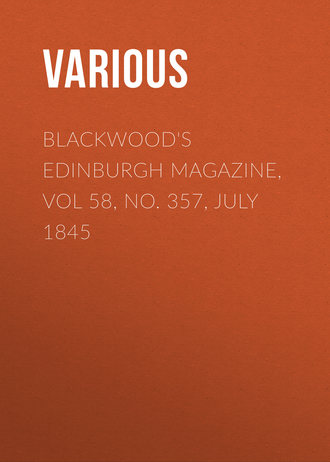 Обложка книги «Blackwood's Edinburgh Magazine, Vol 58, No. 357, July 1845»