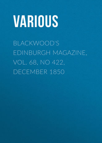 Обложка книги «Blackwood's Edinburgh Magazine, Vol. 68, No 422, December 1850»