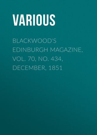 Обложка книги «Blackwood's Edinburgh Magazine, Vol. 70, No. 434, December, 1851»