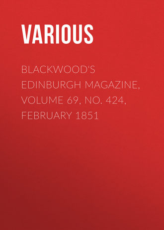 Обложка книги «Blackwood's Edinburgh Magazine, Volume 69, No. 424, February 1851»