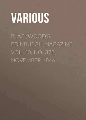 Обложка книги «Blackwood's Edinburgh Magazine, Vol. 60, No. 373, November 1846»