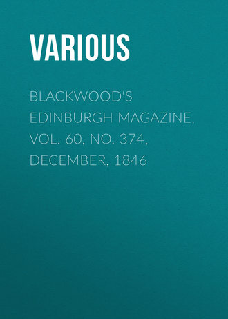 Обложка книги «Blackwood's Edinburgh Magazine, Vol. 60, No. 374, December, 1846»