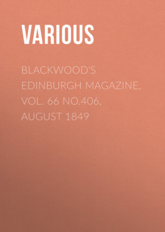 Обложка книги «Blackwood's Edinburgh Magazine, Vol. 66 No.406, August 1849»