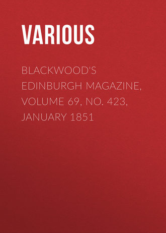 Обложка книги «Blackwood's Edinburgh Magazine, Volume 69, No. 423, January 1851»